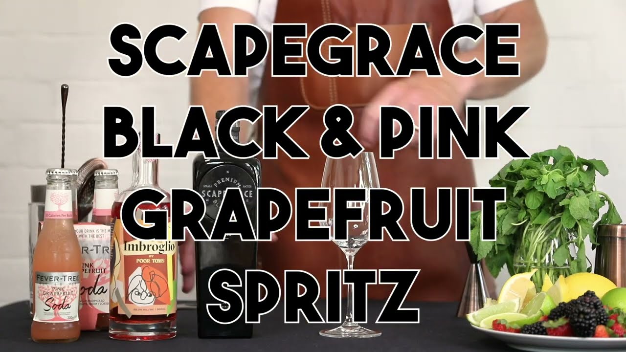 Scapegrace Black & Pink Grapefruit Spritz | Fine Drinks Movement