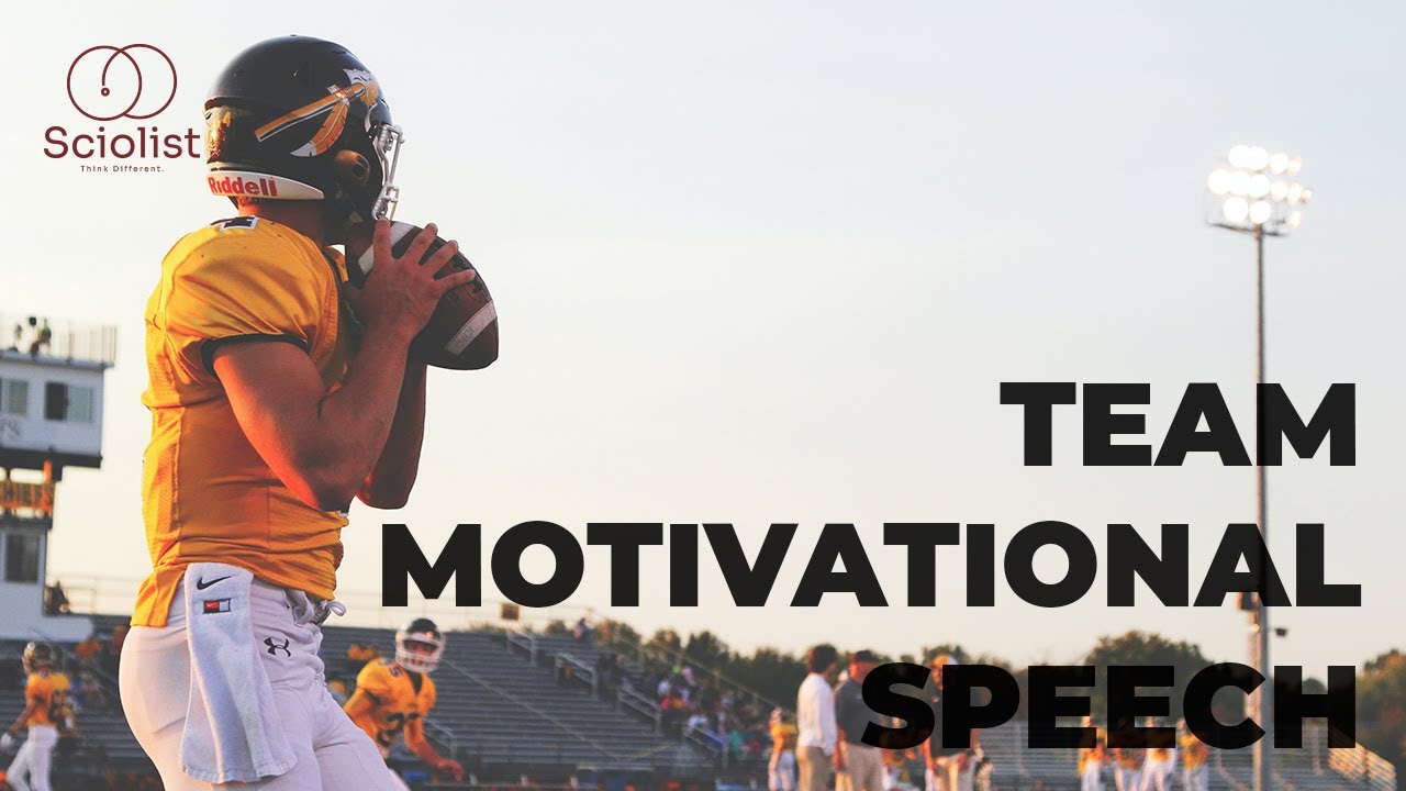best motivational team speeches