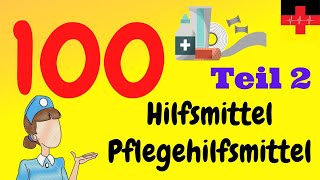 The 100 most important nursing equipment and care products, 2 🇩🇪👩‍⚕‍ - Deutsch lernen für die Pflege