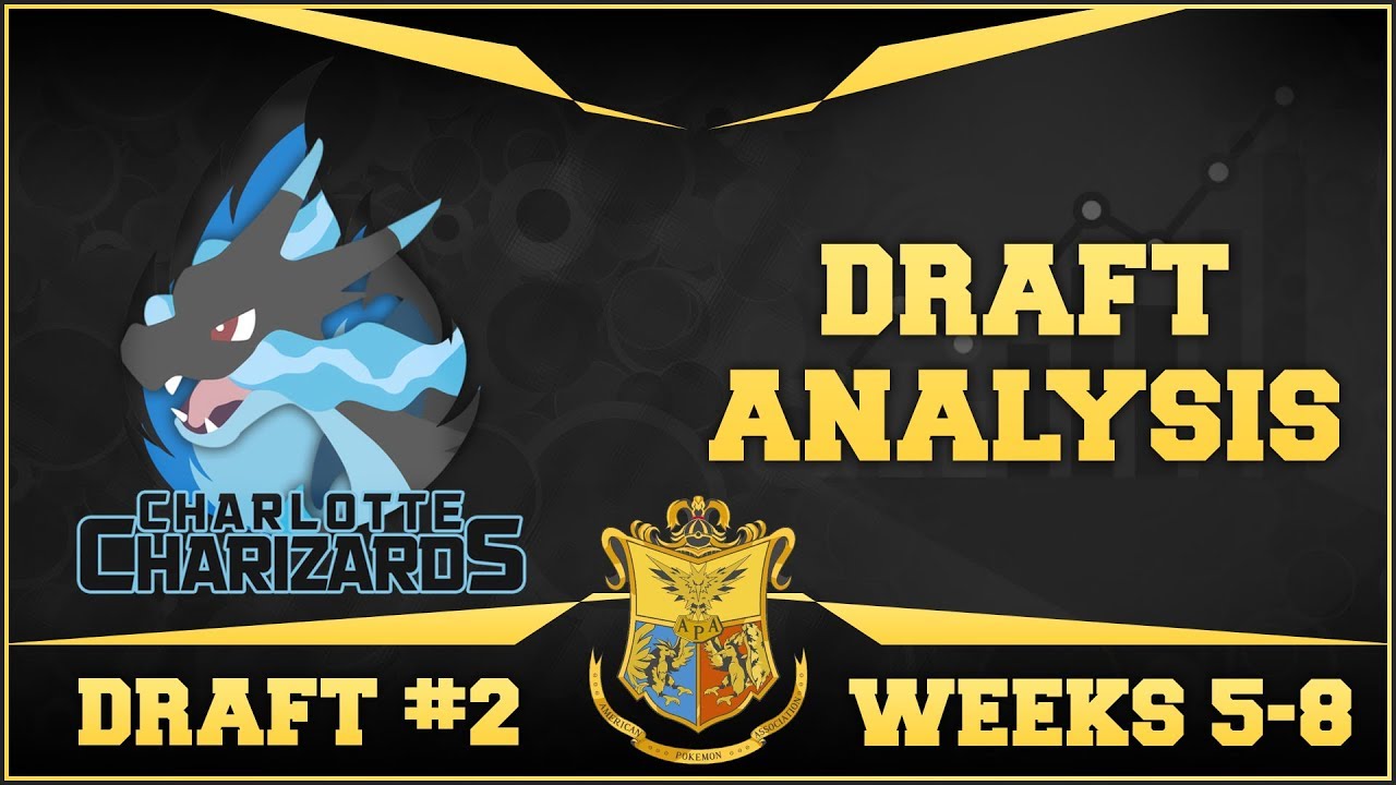 APA Season 5 Draft #2 - Charlotte Charizards