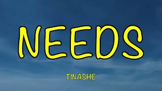 Tinashe - Needs - Lyrics