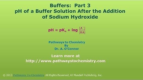 Chemistry: Calculate the pH of a Buffer After the Addition of Sodium Hydroxide:  Buffers Part 3