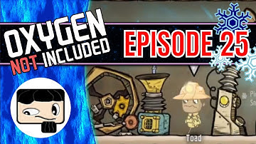 Oxygen Not Included - Rime Asteroid - Ep 25 a Toad in a suit