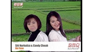 Siti Nurhaliza & Candy Cheah - Xin Yuan