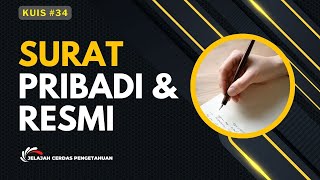 Kuis Tentang Surat Pribadi dan Surat Resmi | Jelajah Cerdas Pengetahuan | Kuis Bahasa Indonesia Kuis Tentang Surat Pribadi dan Surat Resmi | Jelajah Cerdas Pengetahuan | Kuis Bahasa Indonesia