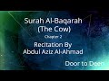 Surah albaqarah the cow abdul aziz alahmad  quran recitation