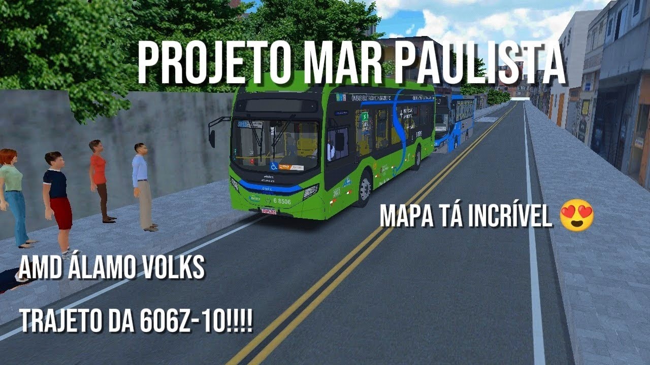 Trajeto Da 606Z-10 No Projeto Mar Paulista 1.0!!!!!! |Projeto Mar Paulista 1.0|