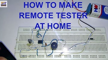 How To Make Remote Tester at Home using IC 555