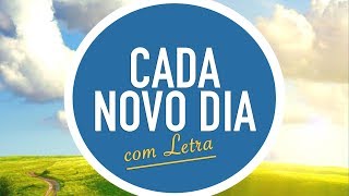 CADA NOVO DIA | CD JOVEM | MENOS UM chords