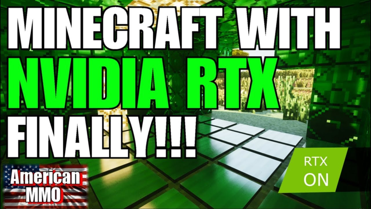Nvidia Minecraft Rtx MINECRAFT WITH NVIDIA RTX!!! LOOKS STUNNING!!! FINALLY A REASON FOR RAY ...