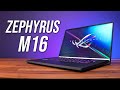 ASUS Zephyrus M16 Review