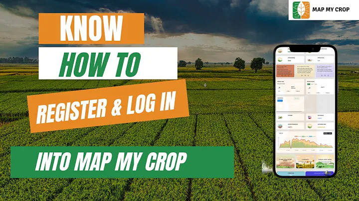 How to Register & Log  into Map My Crop Application