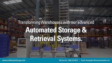Transforming Warehouse Efficiency with Automated Storage & Retrieval System | Craftsman Storage