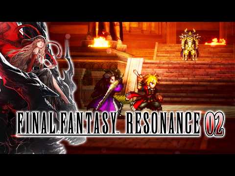 ATTACK on Grandshelt Castle! 💎 Final Fantasy Resonance • 02