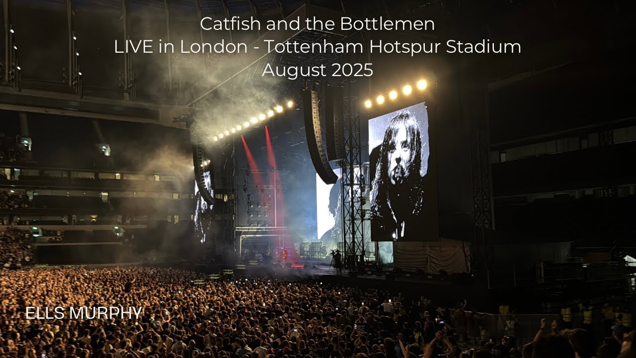 Catfish and the Bottlemen LIVE at Tottenham Hotspur Stadium in London