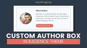 Hoe voeg je een aangepast auteursvak toe in het Kadence-thema | ✸ Hook-element-zelfstudie ✸