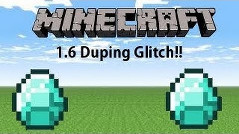 Minecraft 1.7.2 Duplication Glitch