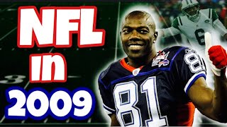 What the NFL was like 10 years ago (2009)