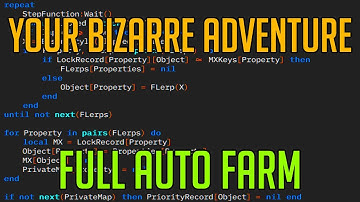 YOUR BIZARRE ADVENTURE | HACK/SCRIPT | FULL AUTO FARM, TP ITEM & GOD MODE