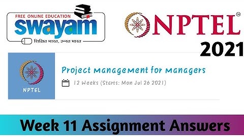 NPTEL Project Management For Managers Assignment 11 Correct Answers || Week 11 Quiz|| Unique Jankari