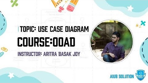 USE CASE Diagram. || OBJECT ORIENTED ANALYSIS AND DESIGN || Bangla Tutorial. || AIUB Solution.
