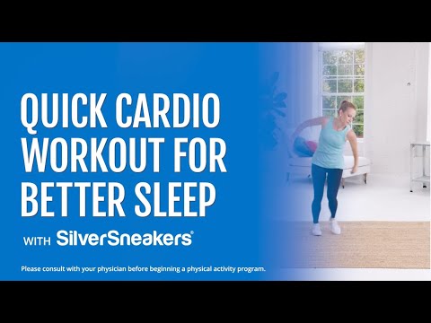 Quick Cardio Workout for Better Sleep | SilverSneakers