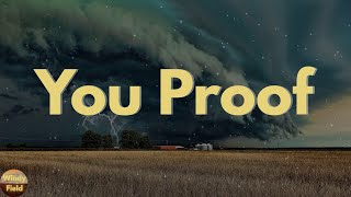 Morgan Wallen - You Proof (Lyrics)