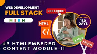 #9 Full Stack Development Complete Course in Hindi | HTML | EMBEDED CONTENT MODULE |  | #html
