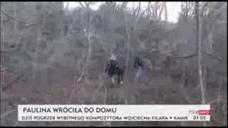 Szczęśliwy Finał Poszukiwań Zaginionej Pauliny Tvp Info, 04.01.2014