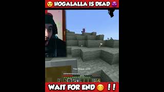 Hogalalla Is Dead 😈 #minecraft #gamerfleet #viral #shorts
