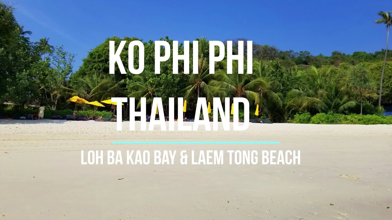 Ko Phi Phi Don Walking Tour Feb 2020 - YouTube
