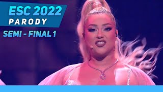 EUROVISION 2022 PARODY - FIRST SEMI-FINAL (I guess)