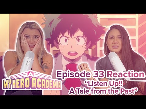 My Hero Academia - Reaction - S2E20 - Listen Up!! A Tale from the Past
