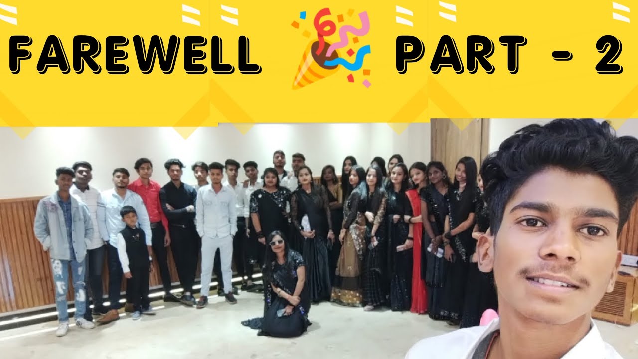 our Farewell Party Part 2||#schoollife #bestmoments #friends - YouTube