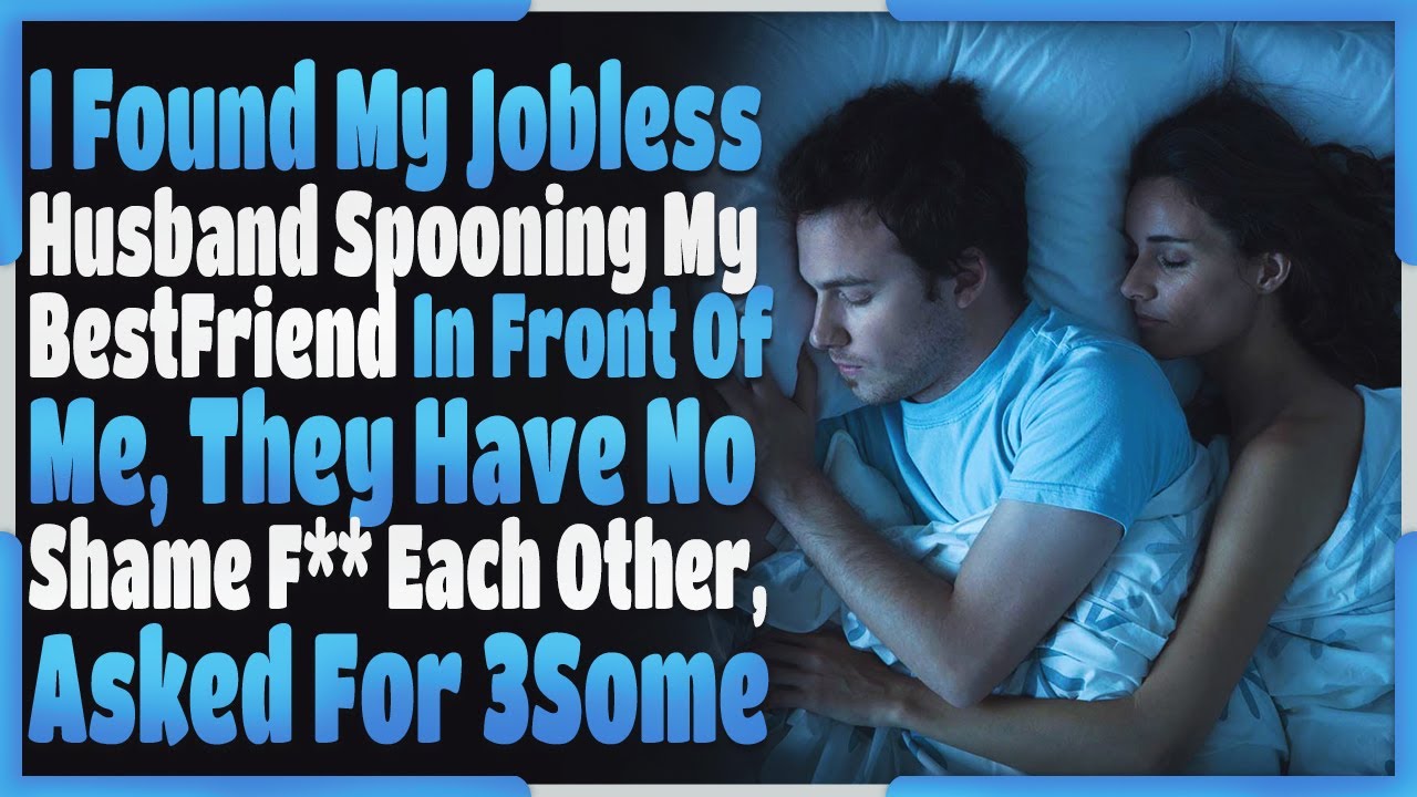 My Jobless Husband is F**** My Bestfriend While I am Working to Make