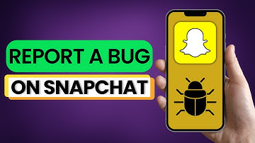 How To Report a Bug Snap Chat 2025