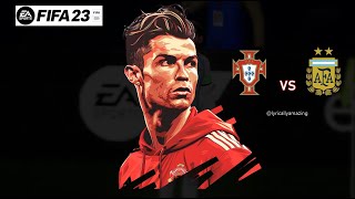 FIFA 23 | Argentina Vs Portugal | 4K | HD