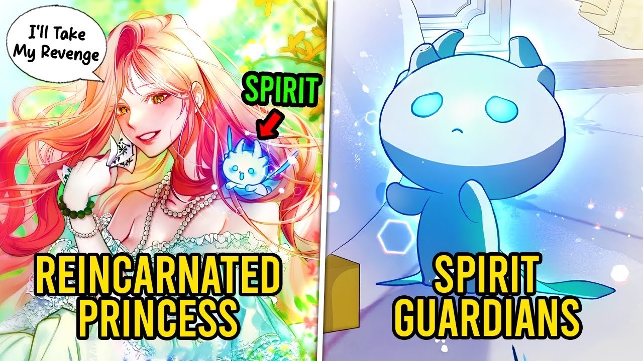 She Reincarnates As Princess That Wields Spirit Guardians