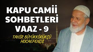 Tahir Büyükkörükçü Hoca Vaaz-9