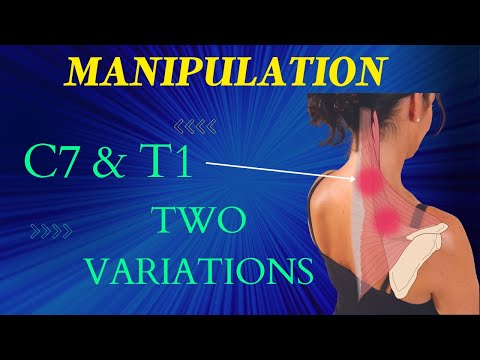 Spinal Manipulation of the C7 & T1 vertebra - prone position