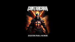 Contracara - Existir Para Morir