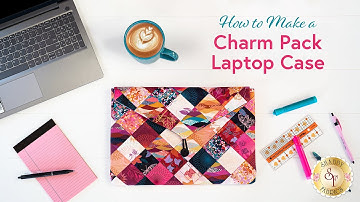 How To Make a Charm Pack Laptop Case | a Shabby Fabrics Tutorial