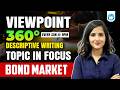 Viewpoint 360° | Bond Market &amp; Bond Yields | Answer Writing for RBI &amp; NABARD