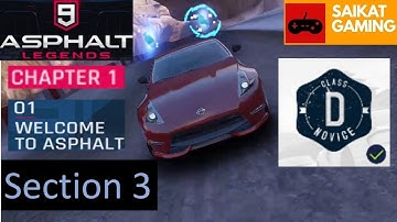 Asphalt 9 Legends - Chapter 1 Section 3 - "Class D Novice" | Android Gameplay Walkthrough