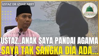 Dunia Tanpa Sempadan, Rosaknya Remaja, Buka Tudung, Dirumah Soleh..tapi - Ustaz Dr Mohd Izhar Ariff