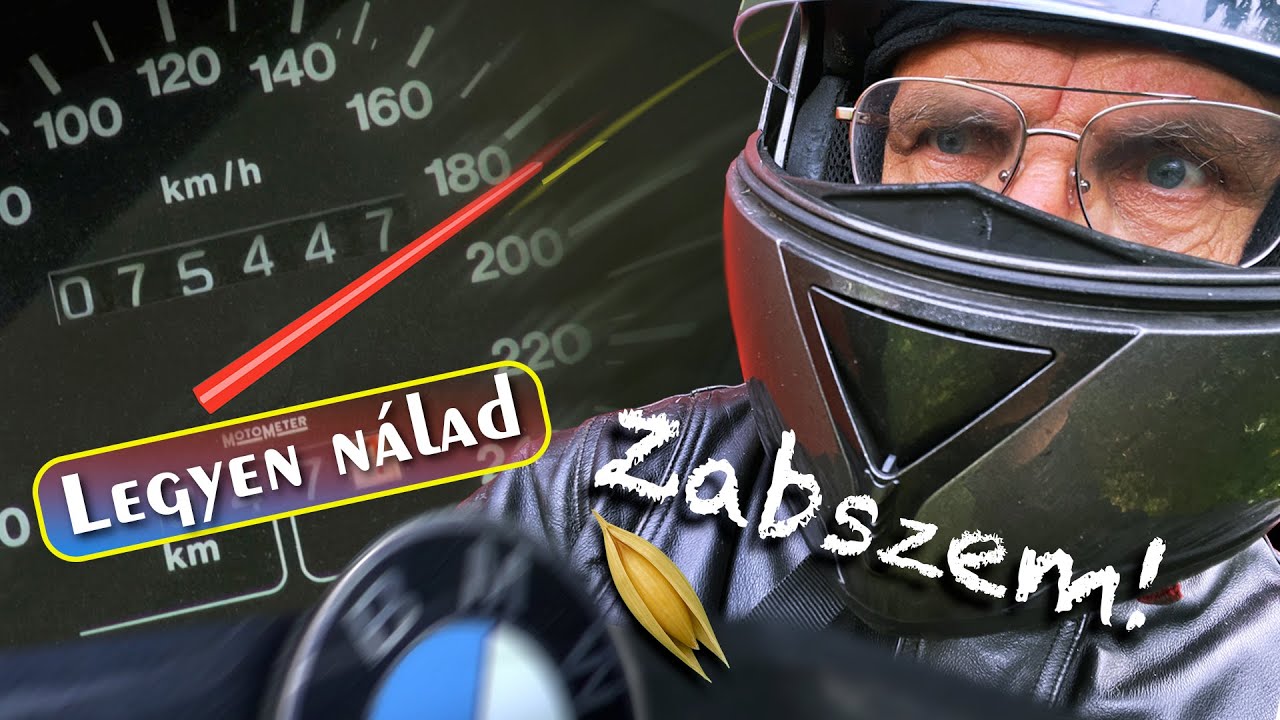 Legyen nálad zabszem!