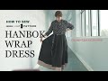 Sewing therapys first sewing pattern  detailed sew along tutorial for hanbok wrap dress