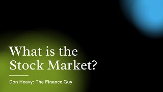 Black Market Watch - What is the Stock Market? How to Invest in the Stock Market?