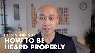Presentation Tip  How to Be Heard Properly