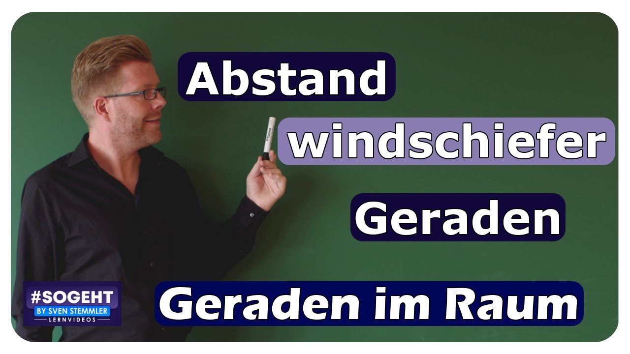 Vorschaubild zum Lernvideo "Abstand windschiefer Geraden - Geraden im Raum - einfach und anschaulich erklärt"